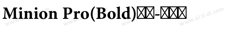 Minion Pro(Bold)粗体字体转换